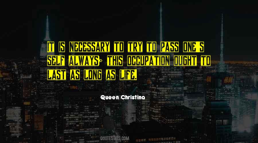 Queen Christina Quotes #236616 Queen Christina Quotes #236616