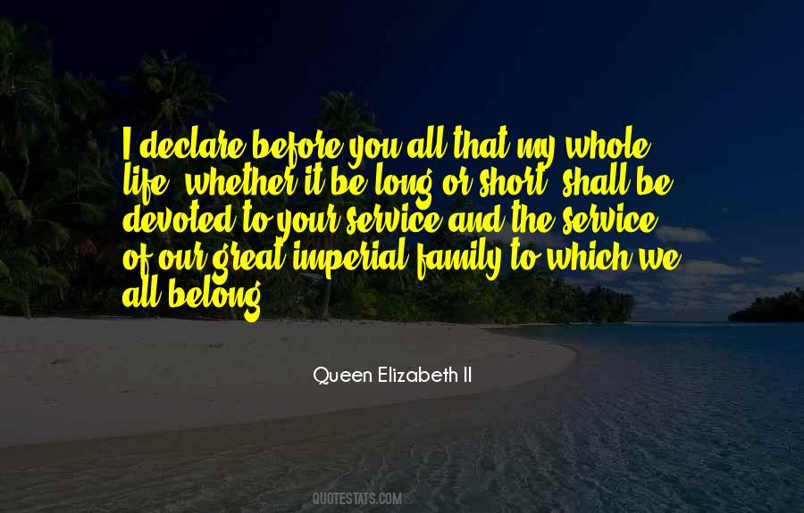 Queen Elizabeth II Quotes #892204