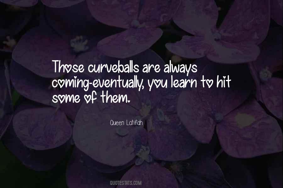 Queen Latifah Quotes #1294628
