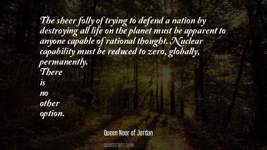 Queen Noor Of Jordan Quotes #1247059