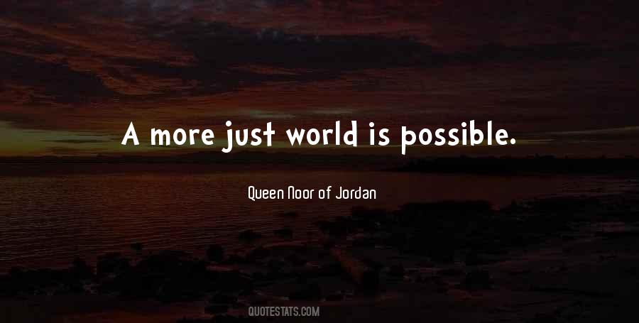 Queen Noor Of Jordan Quotes #177471