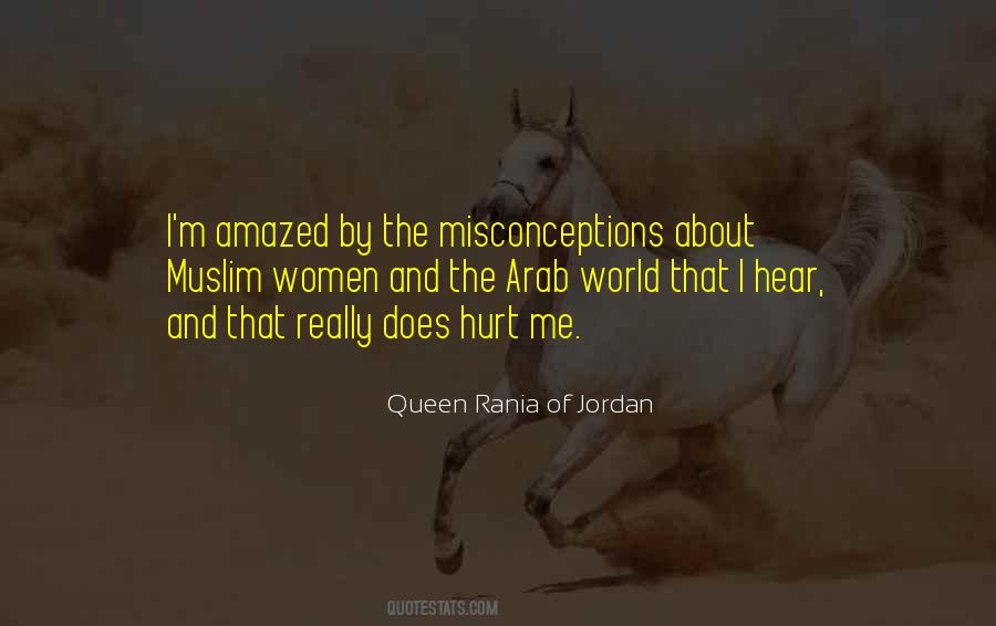 Queen Rania Of Jordan Quotes #1360802