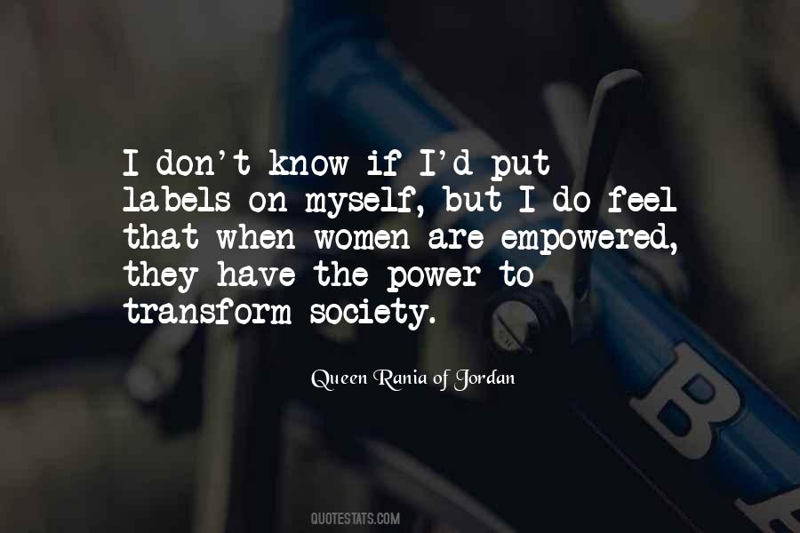 Queen Rania Of Jordan Quotes #1585661