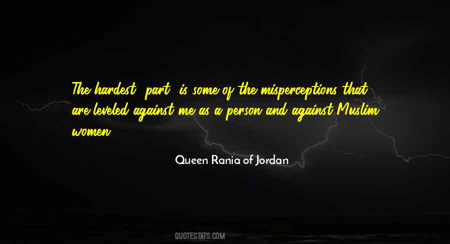 Queen Rania Of Jordan Quotes #417634