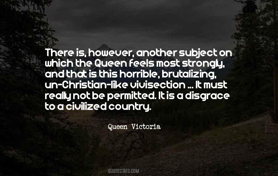 Queen Victoria Quotes #1702691