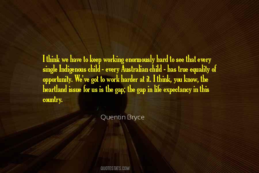 Quentin Bryce Quotes #1311026