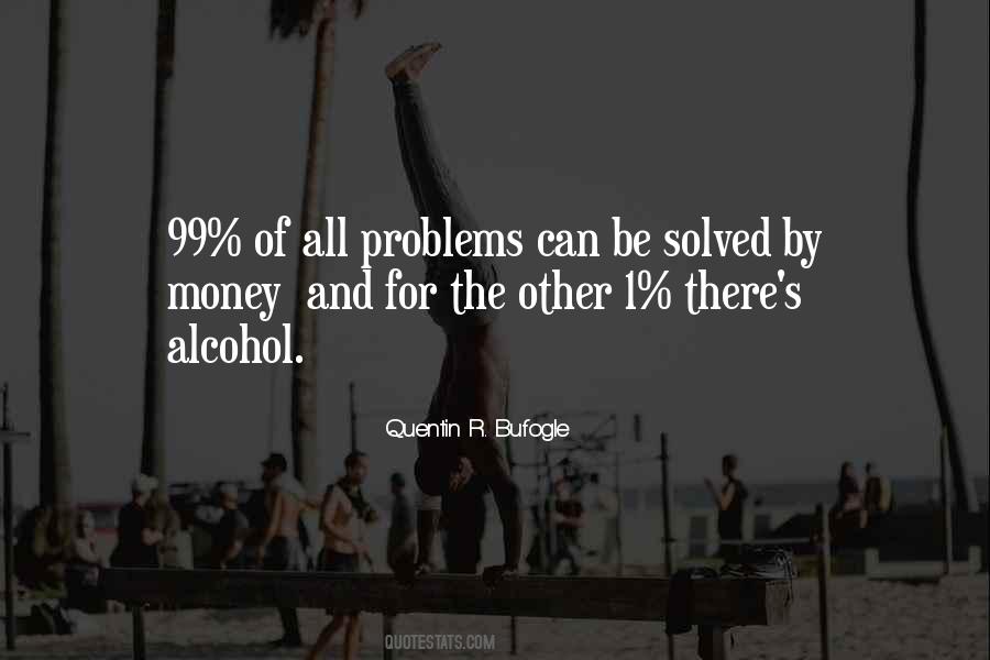 Quentin R. Bufogle Quotes #1620449