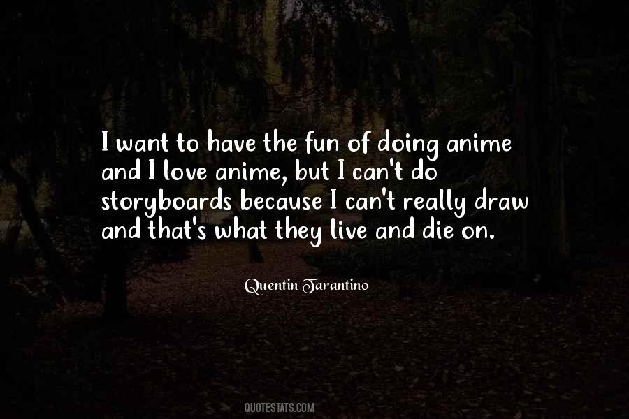 Quentin Tarantino Quotes #1406417