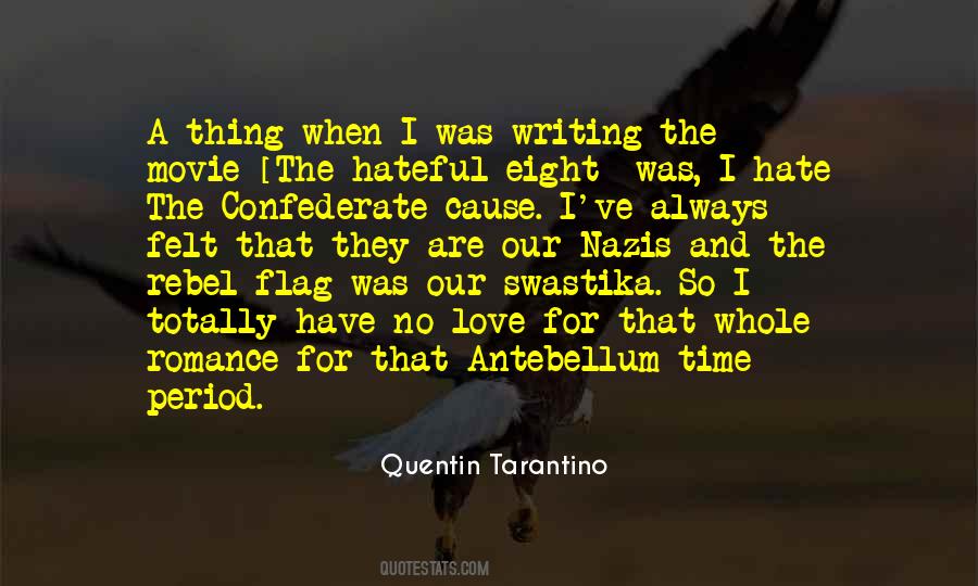 Quentin Tarantino Quotes #1562898