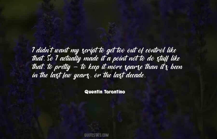Quentin Tarantino Quotes #1780905