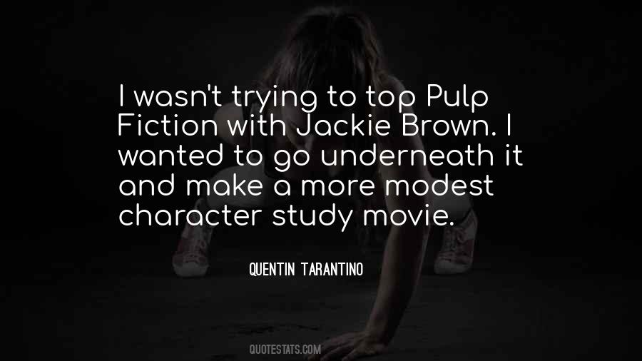 Quentin Tarantino Quotes #263145