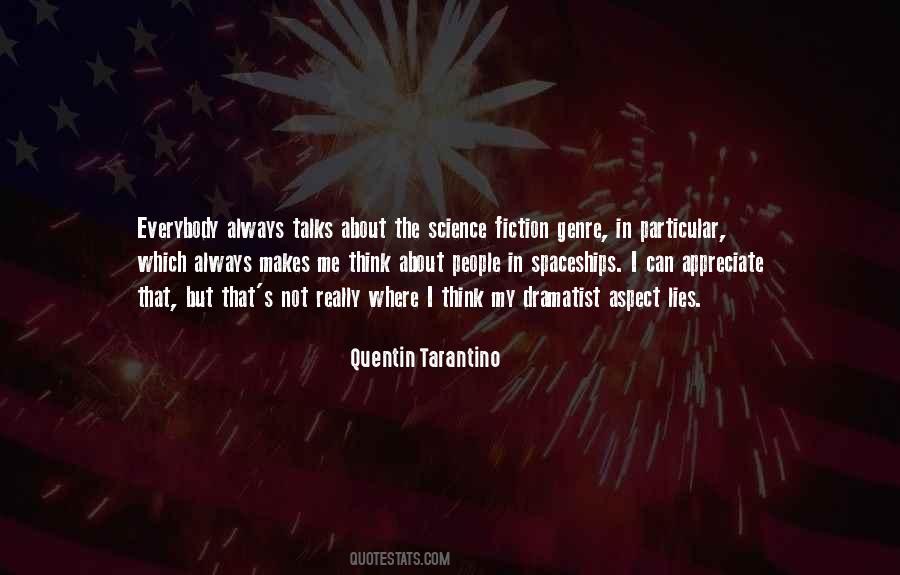 Quentin Tarantino Quotes #511715