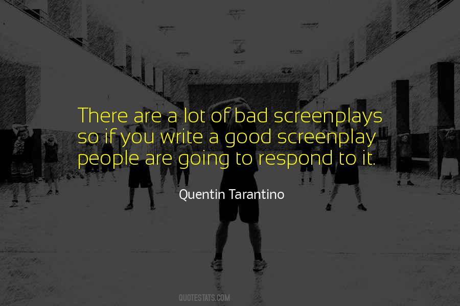 Quentin Tarantino Quotes #775762