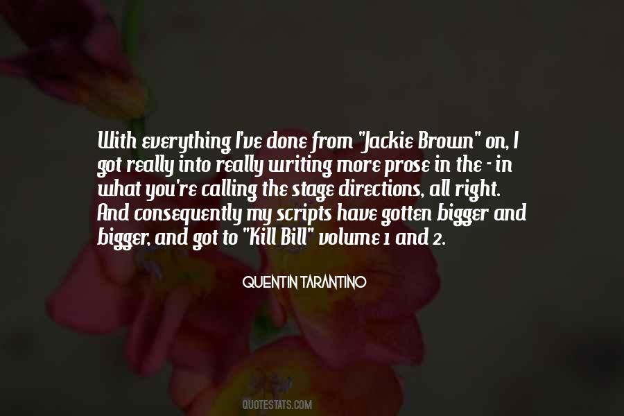 Quentin Tarantino Quotes #804743