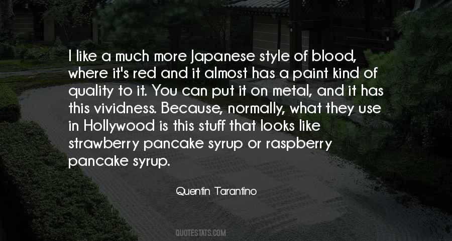 Quentin Tarantino Quotes #824633