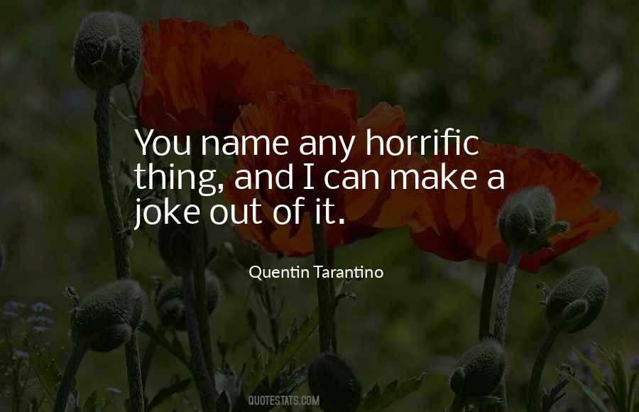 Quentin Tarantino Quotes #9051