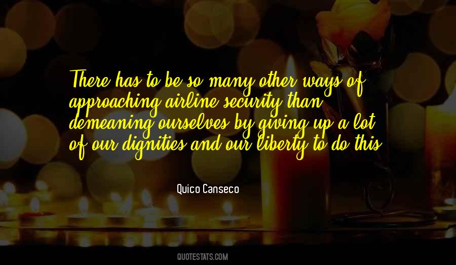 Quico Canseco Quotes #8240 Quico Canseco Quotes #8240