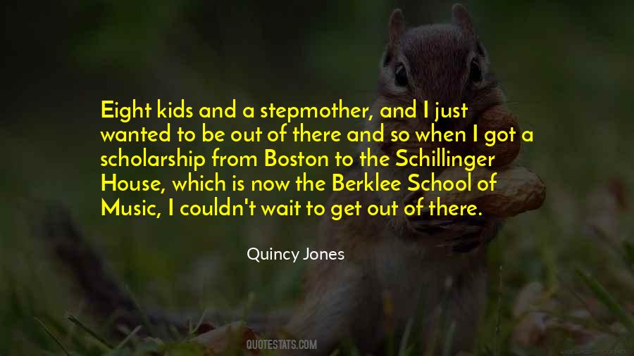 Quincy Jones Quotes #1130248