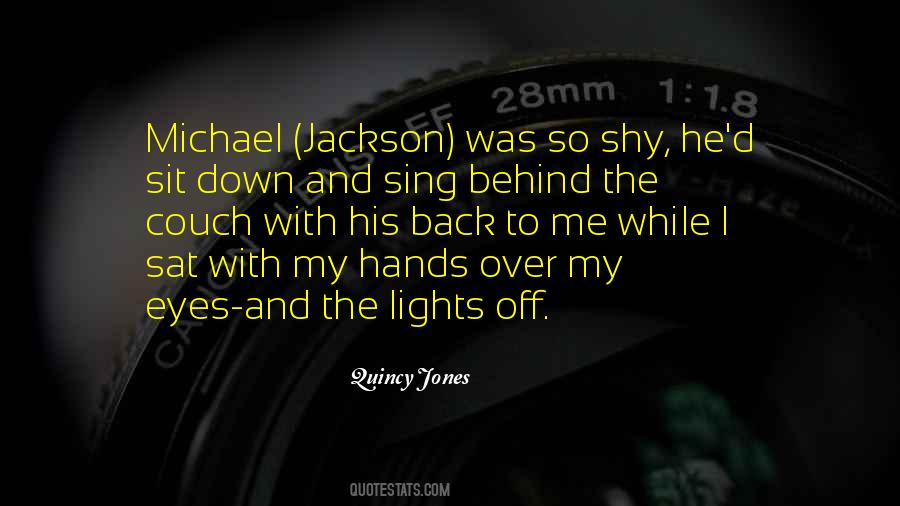 Quincy Jones Quotes #1270520