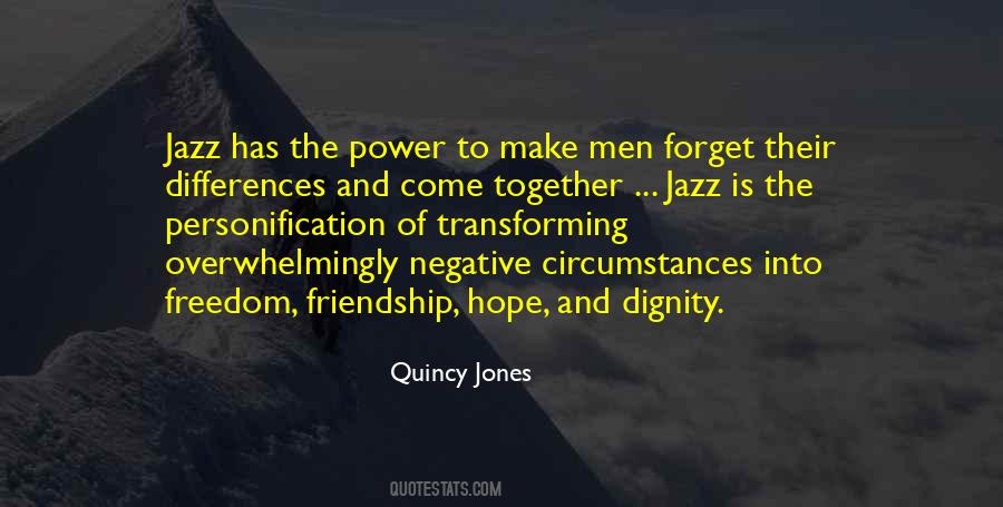 Quincy Jones Quotes #1590156