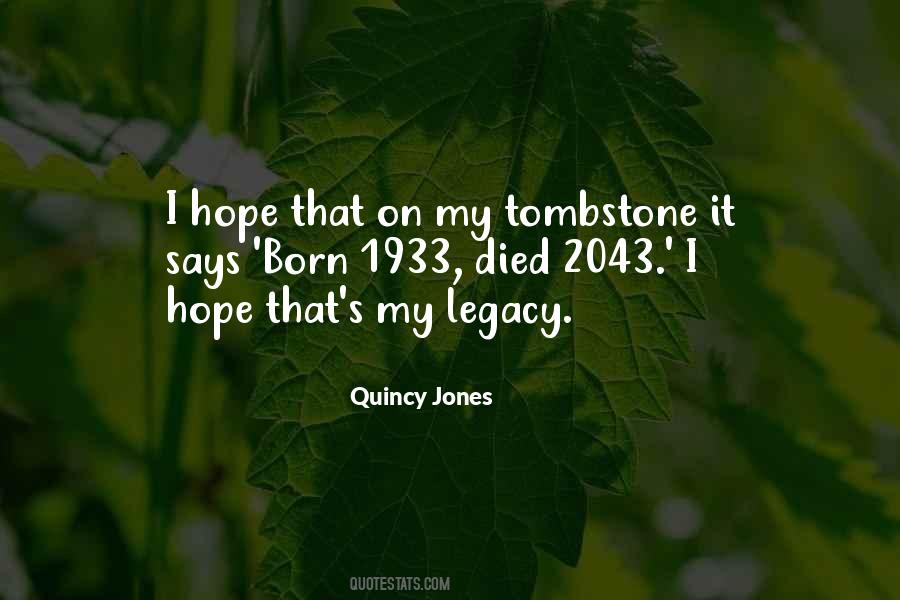 Quincy Jones Quotes #1864063