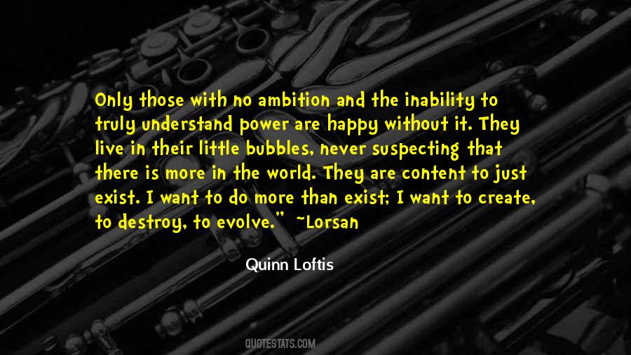 Quinn Loftis Quotes #1598903