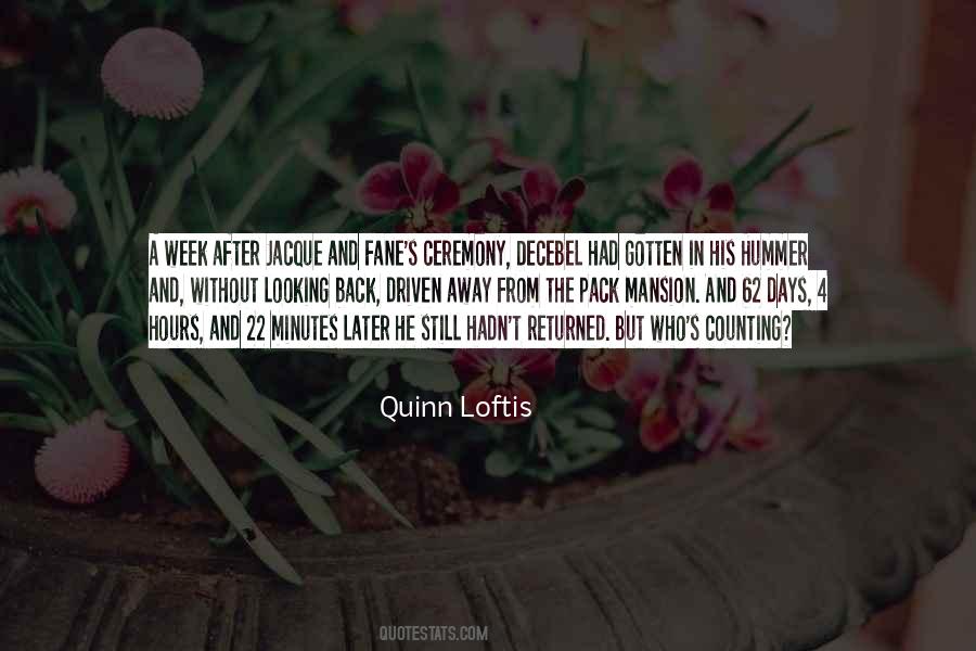 Quinn Loftis Quotes #1724520