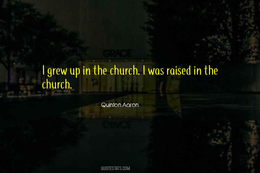 Quinton Aaron Quotes #1506135