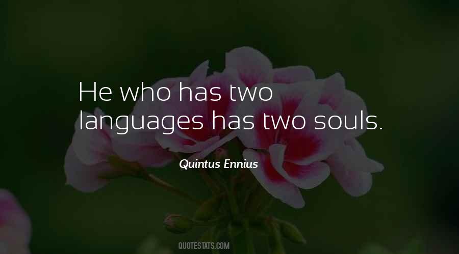 Quintus Ennius Quotes #1147178