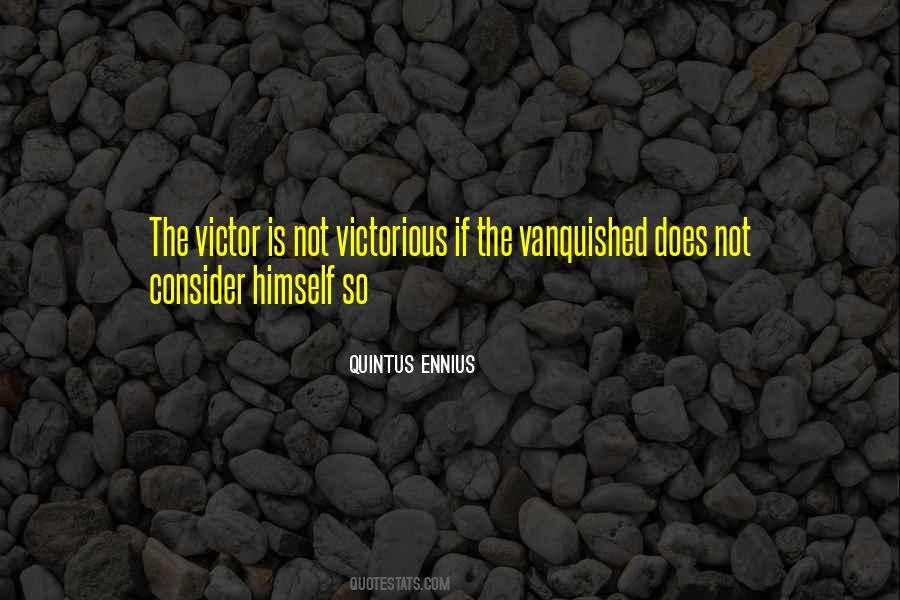 Quintus Ennius Quotes #679267