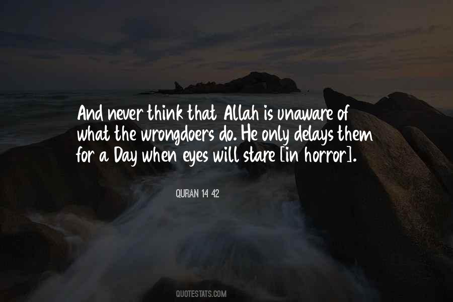 Quran 14 42 Quotes #397162