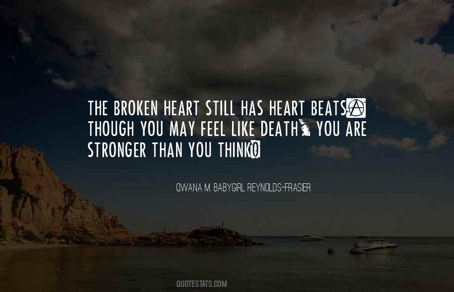 Qwana M. BabyGirl Reynolds-Frasier Quotes #1120165 Qwana M. BabyGirl Reynolds-Frasier Quotes #1120165