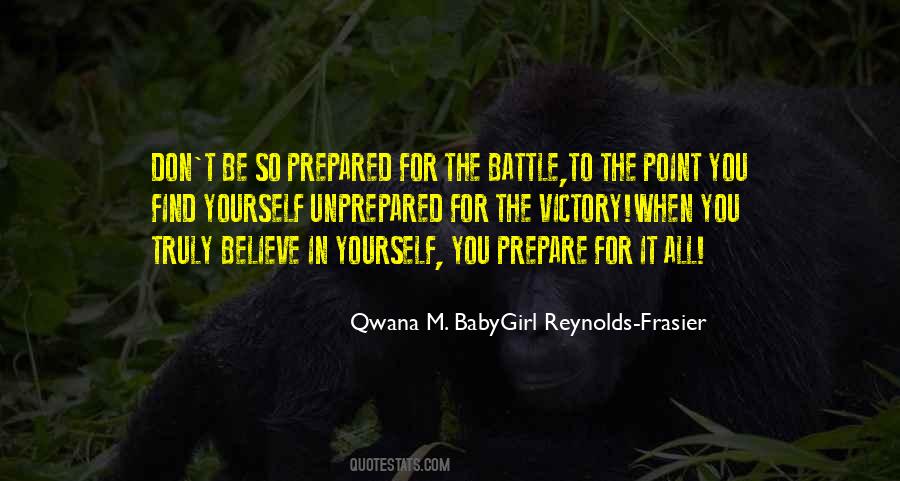 Qwana M. BabyGirl Reynolds-Frasier Quotes #1833770