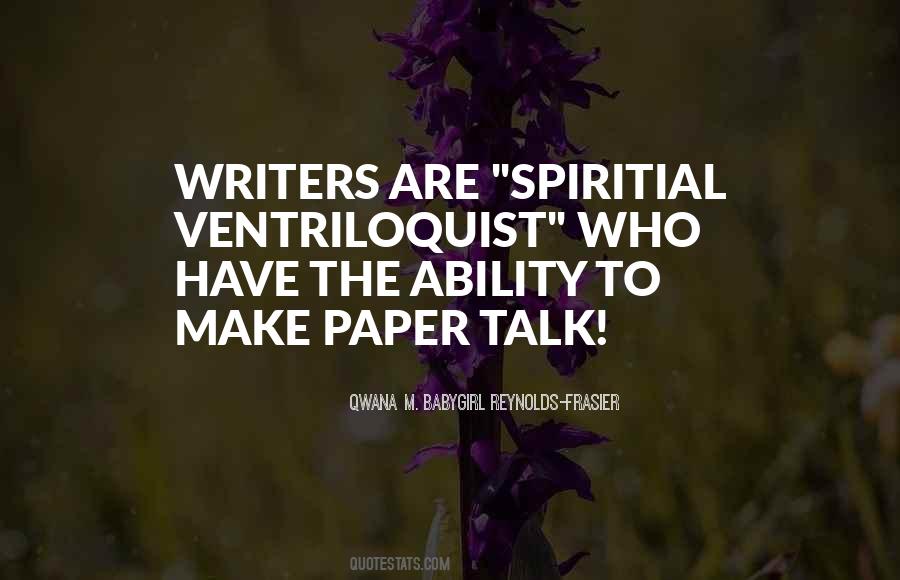 Qwana M. BabyGirl Reynolds-Frasier Quotes #643089 Qwana M. BabyGirl Reynolds-Frasier Quotes #643089