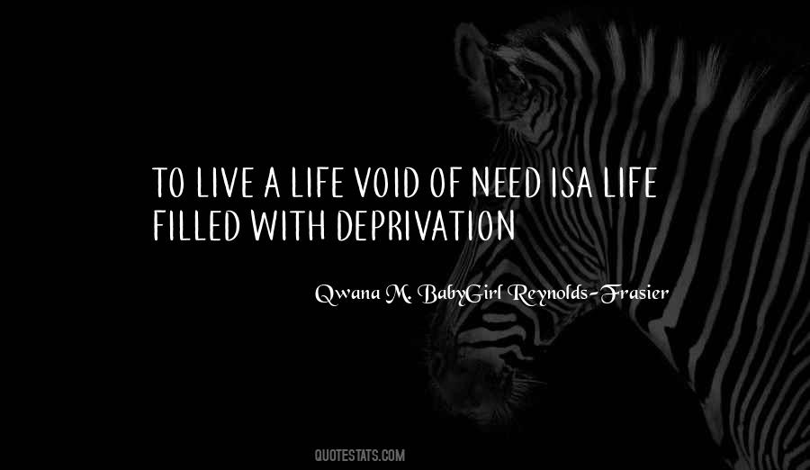 Qwana M. BabyGirl Reynolds-Frasier Quotes #76217 Qwana M. BabyGirl Reynolds-Frasier Quotes #76217