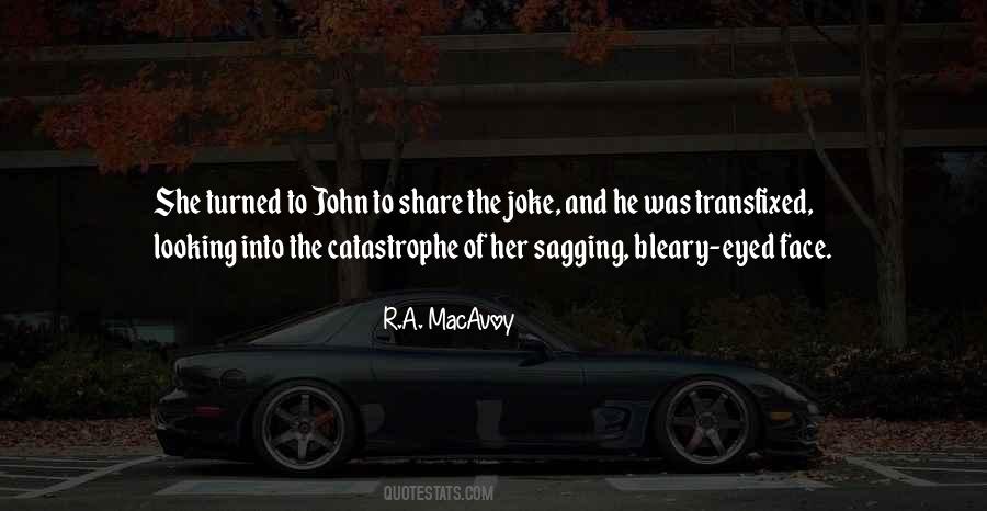 R.A. MacAvoy Quotes #1094039