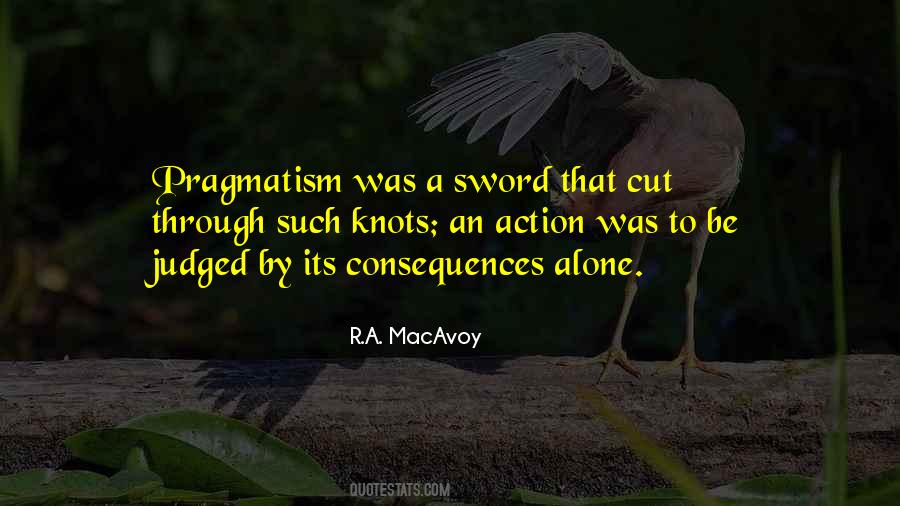 R.A. MacAvoy Quotes #1554718