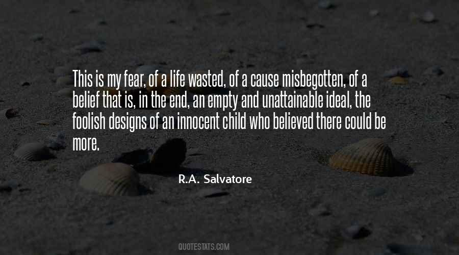 R.A. Salvatore Quotes #1303340