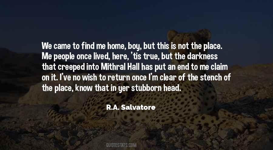 R.A. Salvatore Quotes #1803000