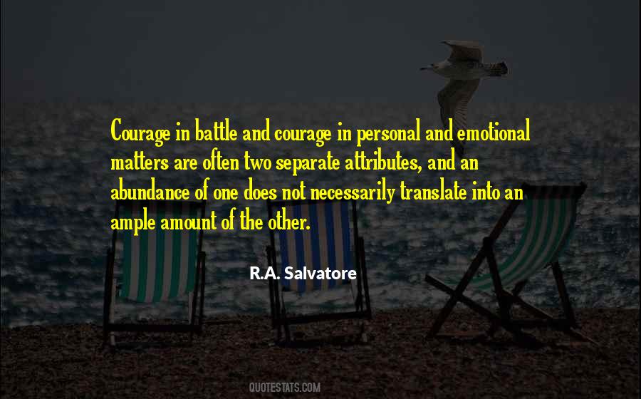 R.A. Salvatore Quotes #934441