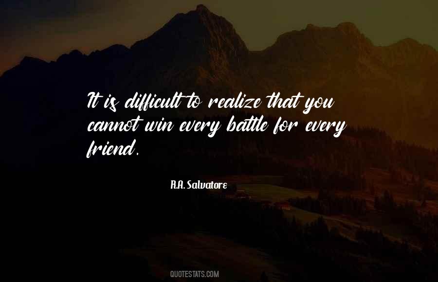 R.A. Salvatore Quotes #963210