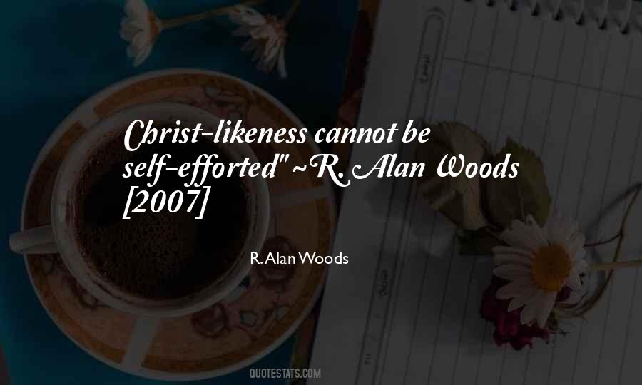 R. Alan Woods Quotes #1201784