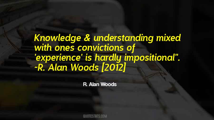 R. Alan Woods Quotes #1822539