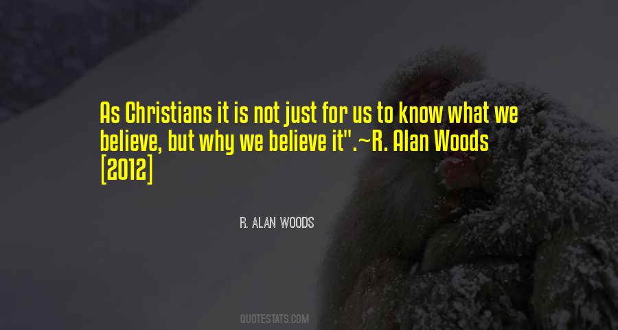 R. Alan Woods Quotes #1851031