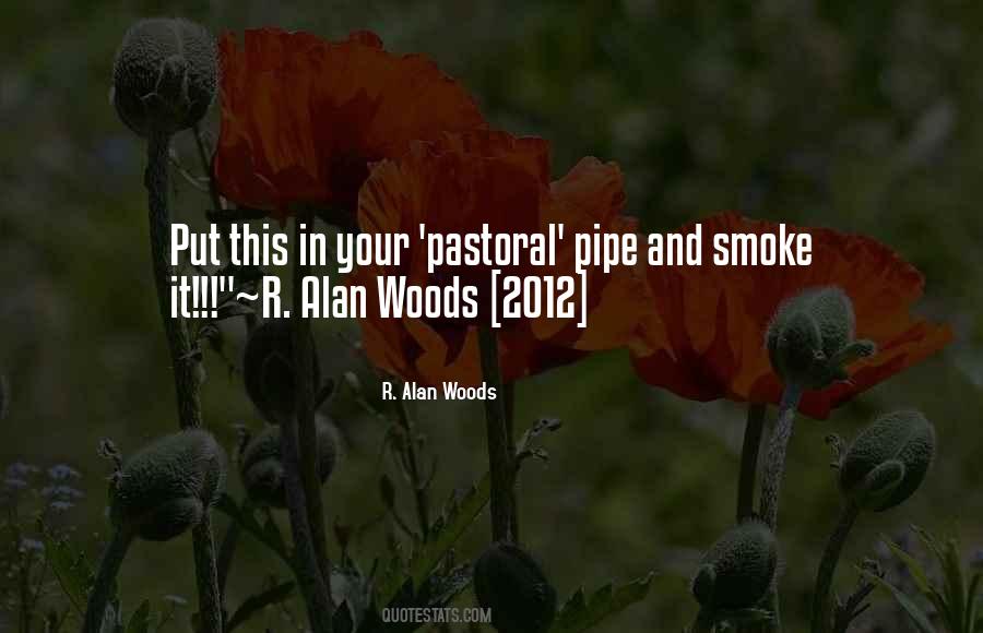 R. Alan Woods Quotes #398098