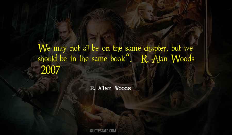 R. Alan Woods Quotes #648775