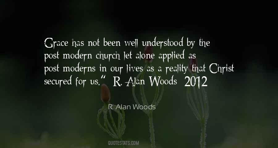 R. Alan Woods Quotes #855082