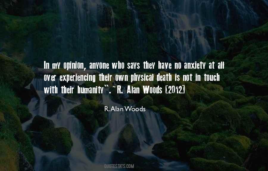 R. Alan Woods Quotes #926736