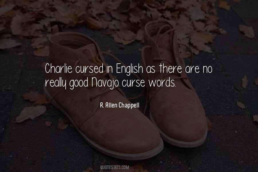 R. Allen Chappell Quotes #1102982