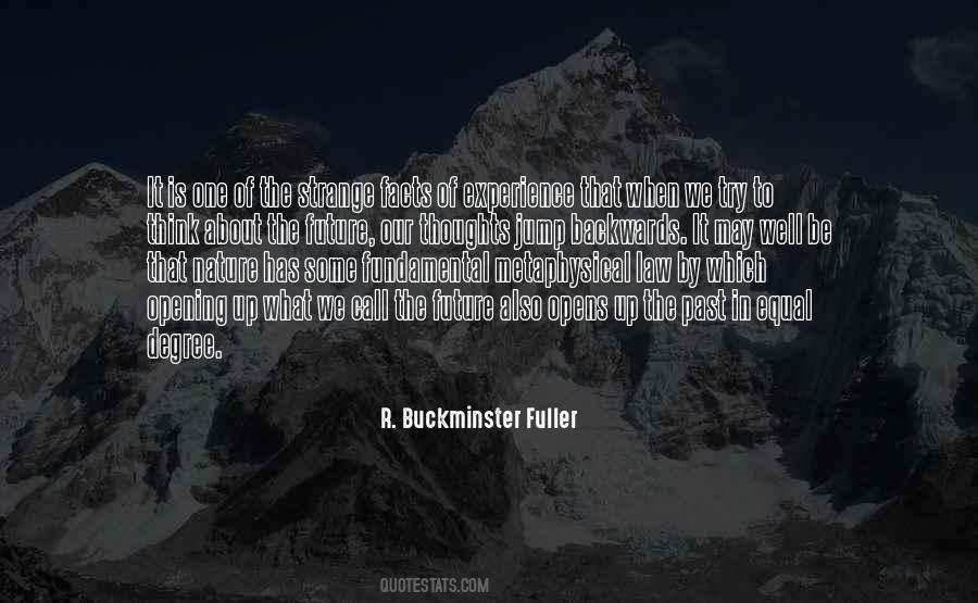 R. Buckminster Fuller Quotes #1620364